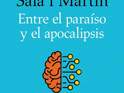 Entre El Paraíso Y El Apocalipsis