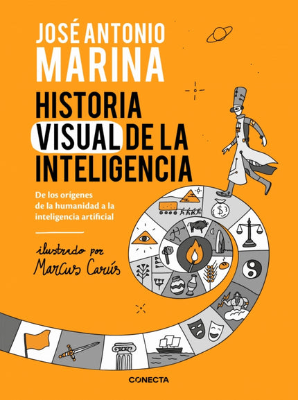 Historia Visual De La Inteligencia