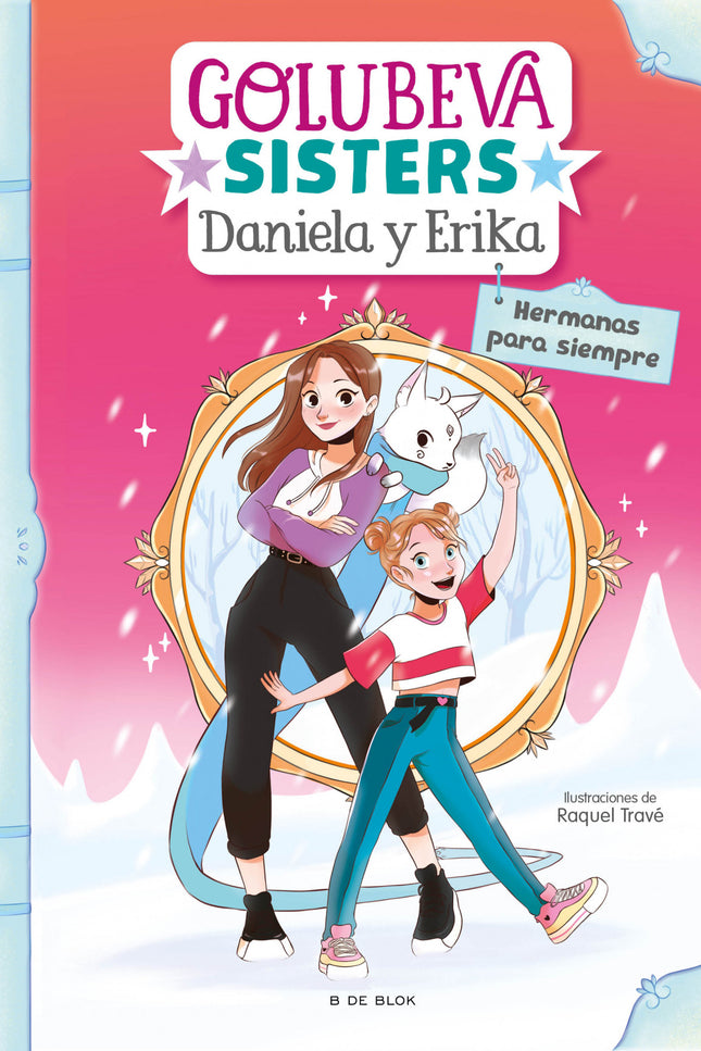 HERMANAS PARA SIEMPRE - Daniela Golubeva - TAPA DURA