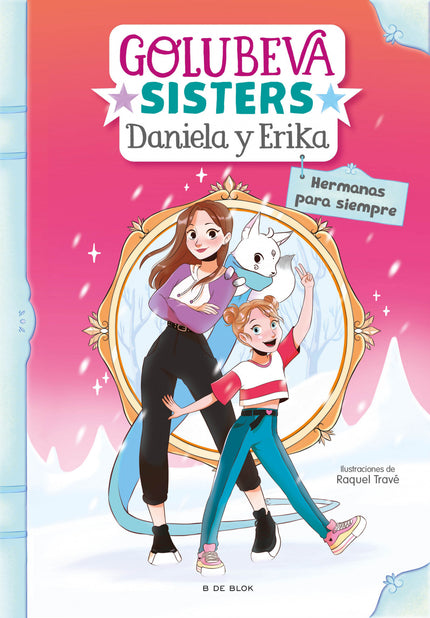 HERMANAS PARA SIEMPRE - Daniela Golubeva - TAPA DURA