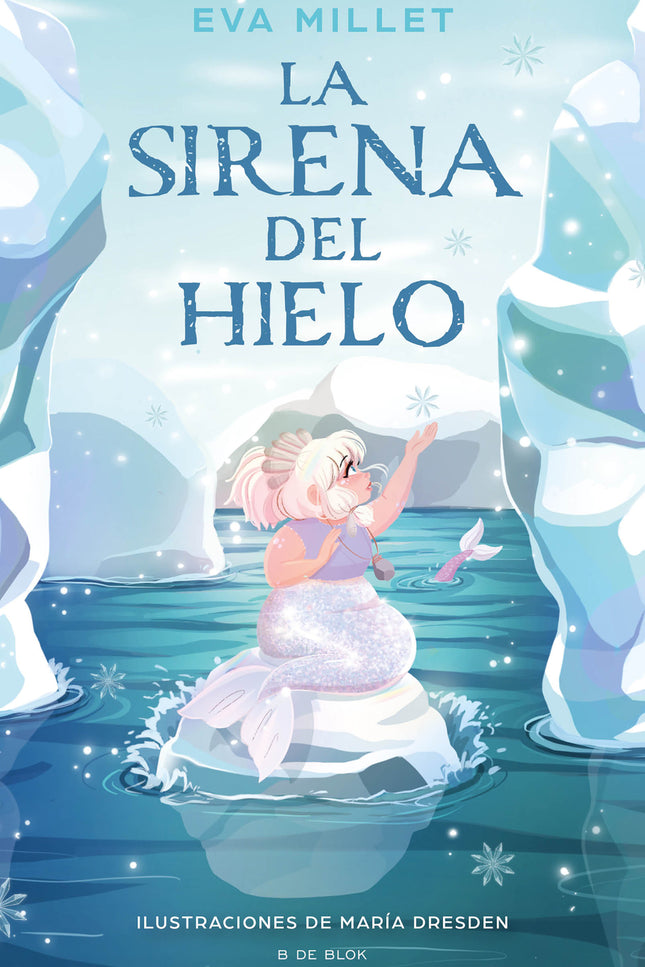 La Sirena Del Hielo