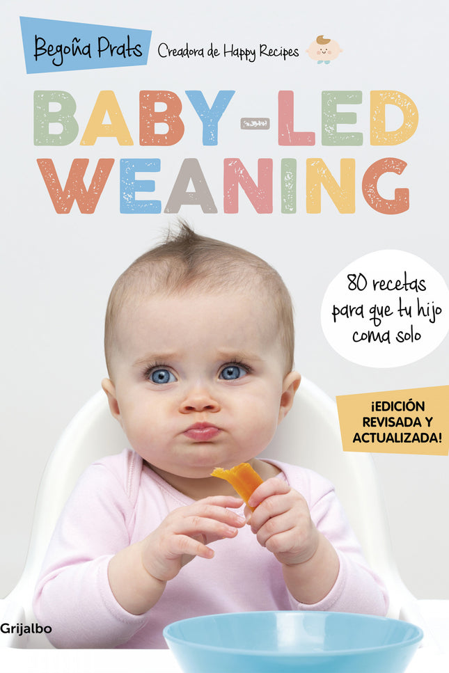 Baby-led Weaning (edición Revisada Y Actualizada)