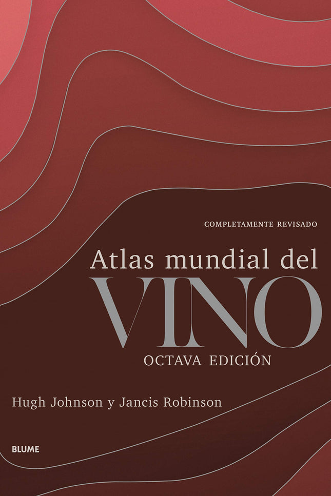 Atlas Mundial Del Vino