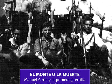 Libro El Monte O La Muerte: La Federación de Guerrillas de León?Galicia llegó a contar con Estado Mayor, tribunal disciplinario, periódico propio y cientos de enlaces. Muchos de ellos acabarían en prisión, pero la cárcel no parecía una opción para aquellas mujeres y hombres que tuvieron que elegir entre la resistencia armada, el exilio o la pena capital.