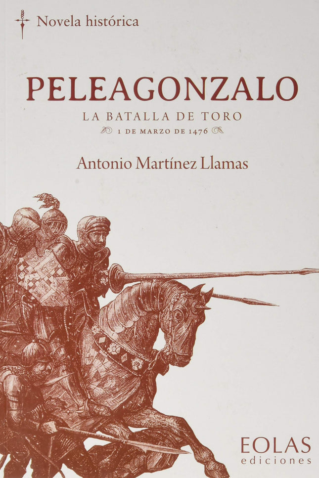 Libro Peleagonzalo: En la batalla de Toro se decidió el destino de las Españas. Este enfrentamiento puso fin a la guerra de sucesión que durante más de diez años se libraba entre los partidarios de la legitimidad de Isabel, la futura reina Católica, y aquellos que defendían los derechos sucesorios de Juana la Beltraneja, hija incierta de Enrique IV el Impotente.