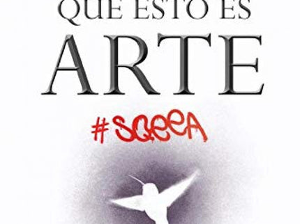 Portada del libro Supongamos Que Esto Es Arte