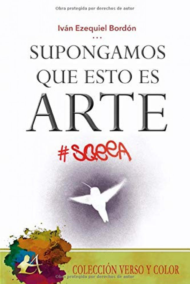 Portada del libro Supongamos Que Esto Es Arte