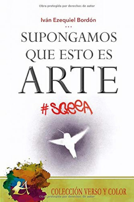 Portada del libro Supongamos Que Esto Es Arte