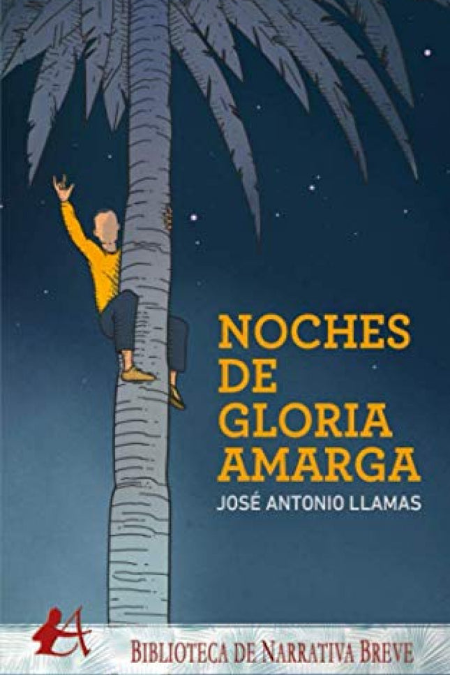 Noches De Gloria Amarga