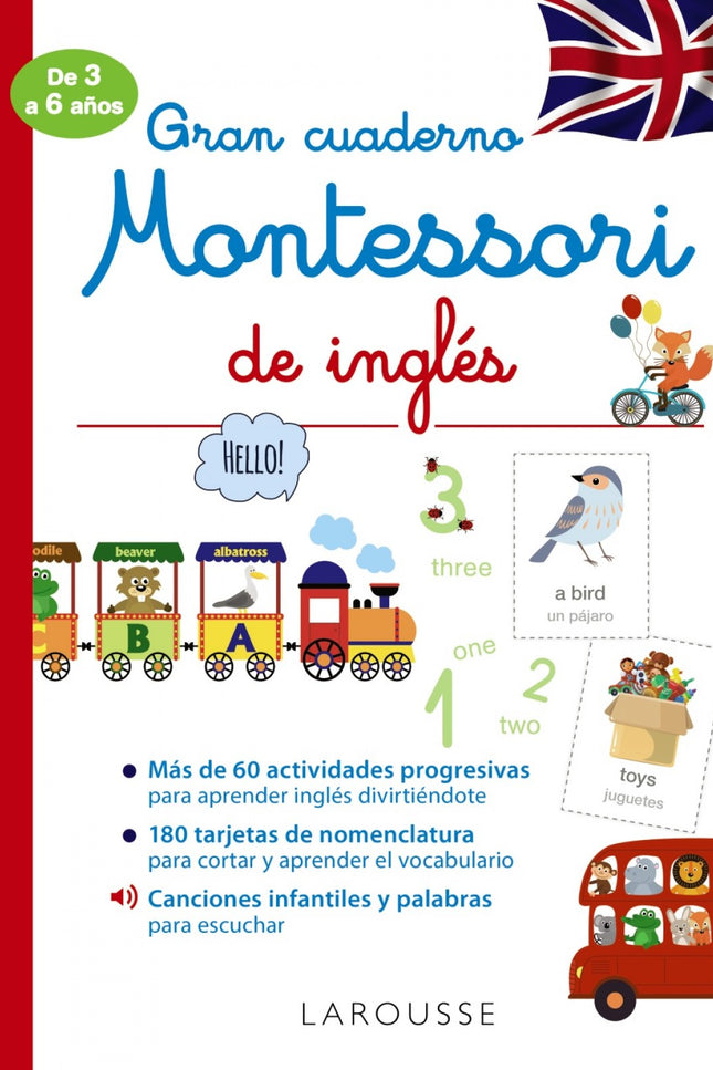 Libro Gran Cuaderno Montessori De Inglés: Este cuaderno, basado en la pedagogía Montessori, propone más de 60 actividades variadas y progresivas para que los niños de 3 a 6 años descubran el vocabulario fundamental de la lengua inglesa. Para ayudar a los niños a familiarizarse con el inglés, nuestro recorrido se basa en la utilización de las tarjetas de nomenclatura.