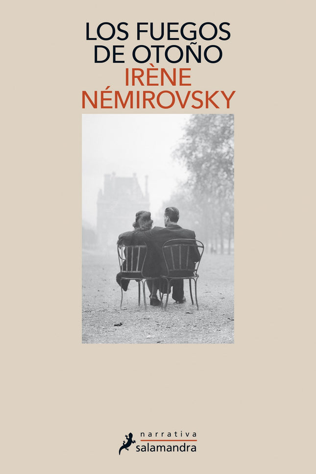 Libro Los Fuegos De Otoño: Un sensacional fresco narrativo ambientada en el París febril y disoluto de entreguerras. Obra cumbre de Irène Némirovsky y baluarte literario contra el fanatismo y la intolerancia, Suite francesa cautivó al mundo con su retrato inmisericorde de la sociedad francesa de entreguerras.