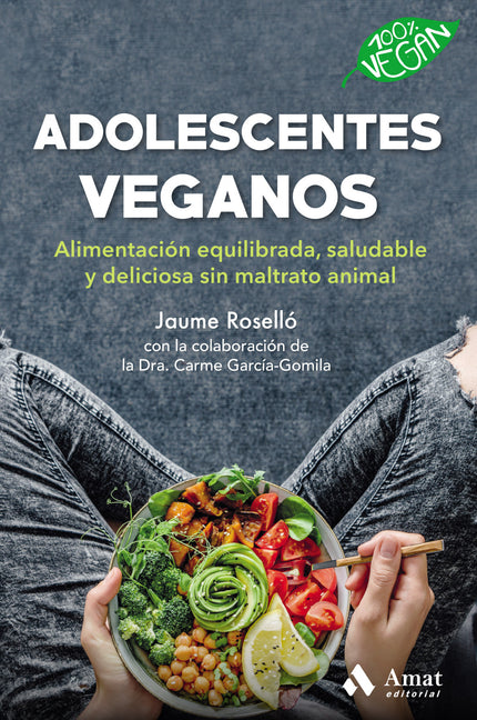 Libro Adolescentes Veganos: ¿Qué podemos hacer en casa si nuestro hijo adolescente quiere dejar de comer carne, pescado y otros alimentos básicos? Este libro da respuesta a las preguntas que suelen surgir sobre la nueva dieta y estilo de vida, si estas serán saludables, si tendrá suficiente aporte proteico, etc.