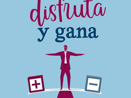 NEGOCIA DISFRUTA Y GANA - Antonio Valls Roig - RUSTICA