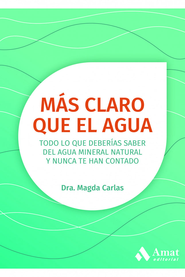 Más Claro Que El Agua