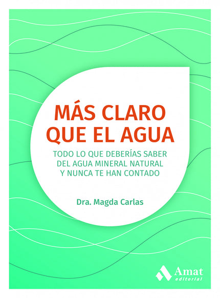Más Claro Que El Agua