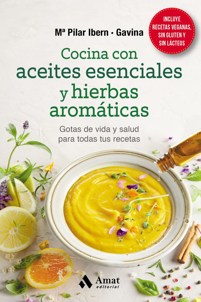 Cocina Con Aceites Esenciales Y Hierbas Aromáticas