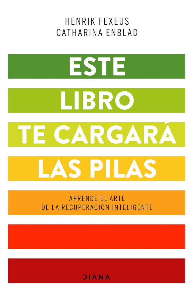 Este libro te cargará las pilas - Henrik Fexeus - Tapa blanda