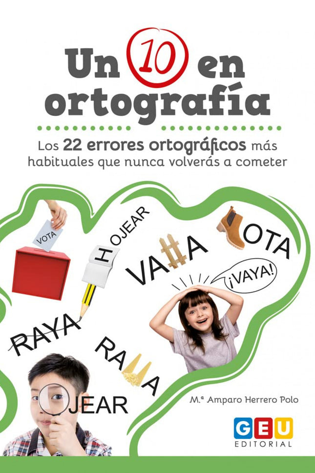 Un 10 En Ortografía