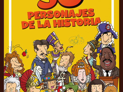 50 Personajes De La Historia