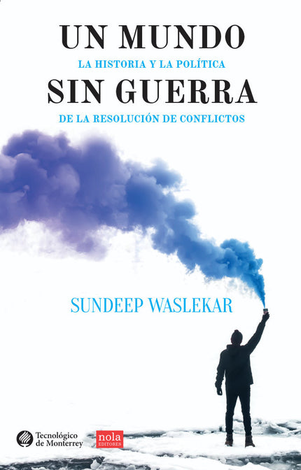 Un Mundo Sin Guerra