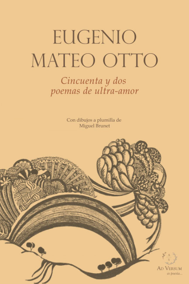 Cincuenta Y Dos Poemas De Ultra-amor