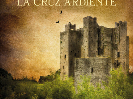La Cruz Ardiente (saga Outlander 5)