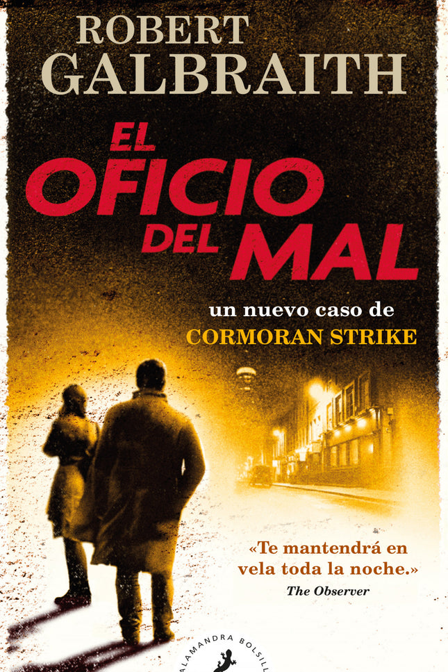 El Oficio Del Mal (cormoran Strike 3)