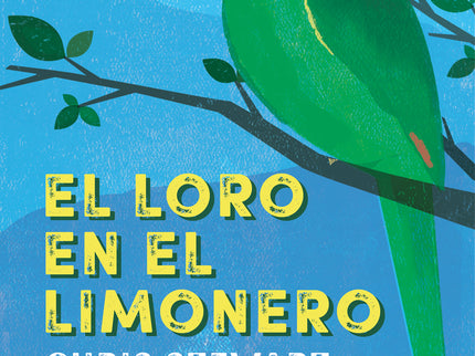 El Loro En El Limonero