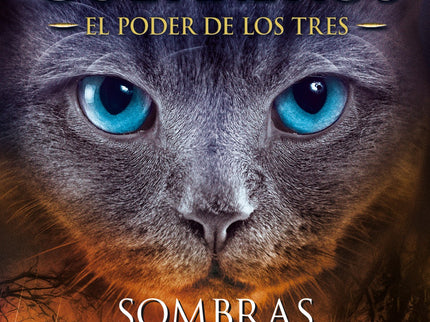 Sombras Alargadas (los Gatos Guerreros # El Poder De Los Tres 5)