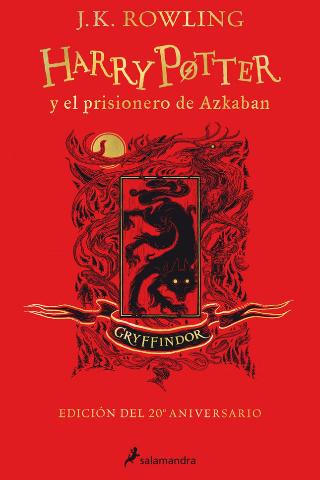 Harry Potter Y El Prisionero De Azkaban (edición Gryffindor Del 20º Aniversario) (harry Potter 3)