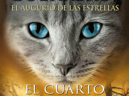 El Cuarto Aprendiz (los Gatos Guerreros # El Augurio De Las Estrellas 1)
