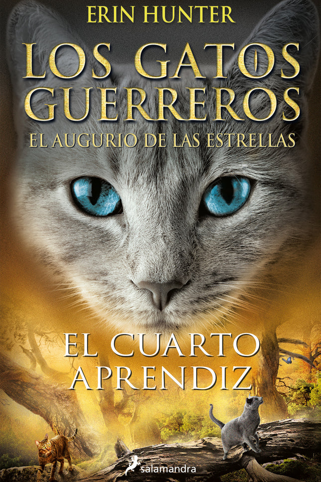 El Cuarto Aprendiz (los Gatos Guerreros # El Augurio De Las Estrellas 1)