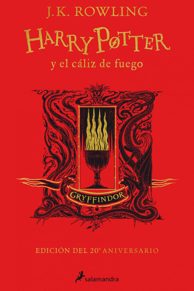 Harry Potter Y El Cáliz De Fuego (edición Gryffindor De 20º Aniversario) (harry Potter 4)