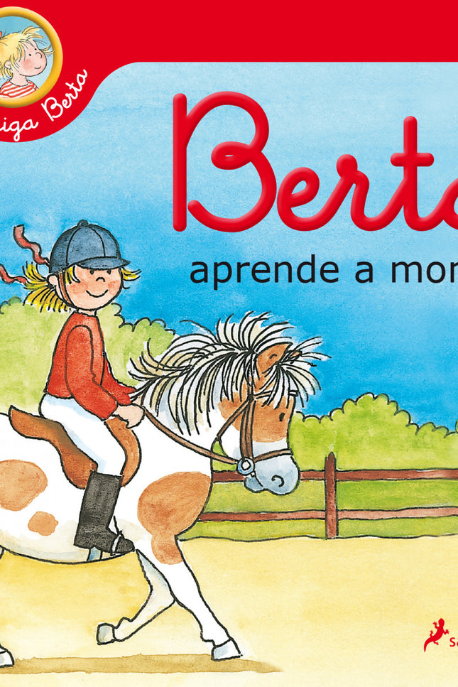 Berta Aprende A Montar (mi Amiga Berta)