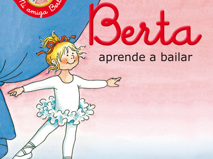 Berta Aprende A Bailar (mi Amiga Berta)