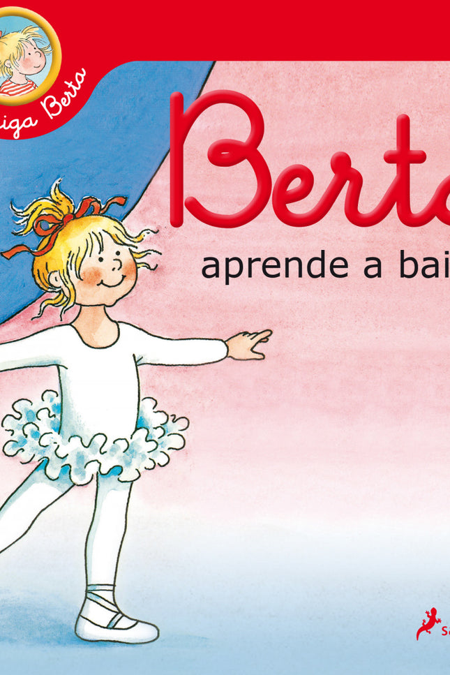 Berta Aprende A Bailar (mi Amiga Berta)