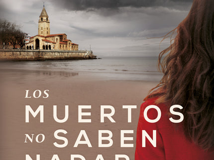 Los Muertos No Saben Nadar