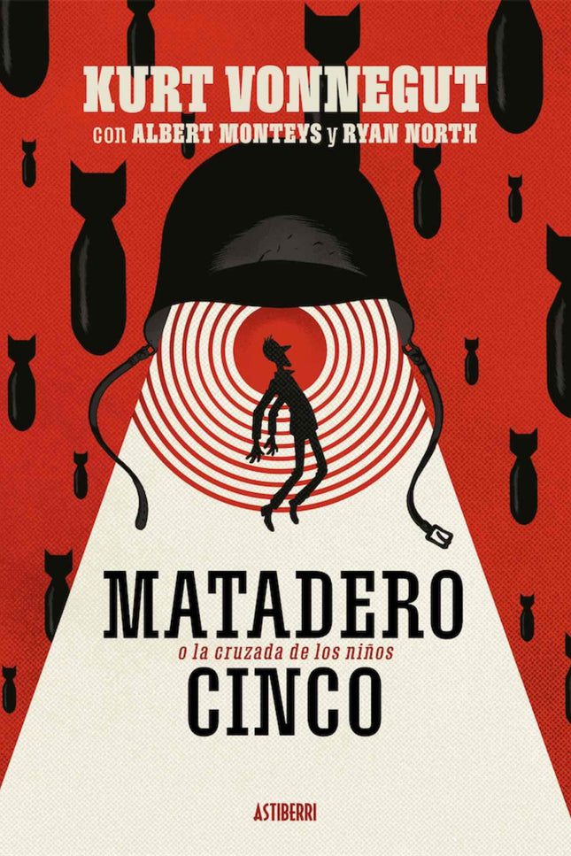 Libro Matadero Cinco O La Cruzada De Los Niños: ?Yo, Billy Pilgrim, moriré, siempre he muerto y siempre moriré el 13 de febrero de 1976?. Billy Pilgrim se ha desprendido en el tiempo.