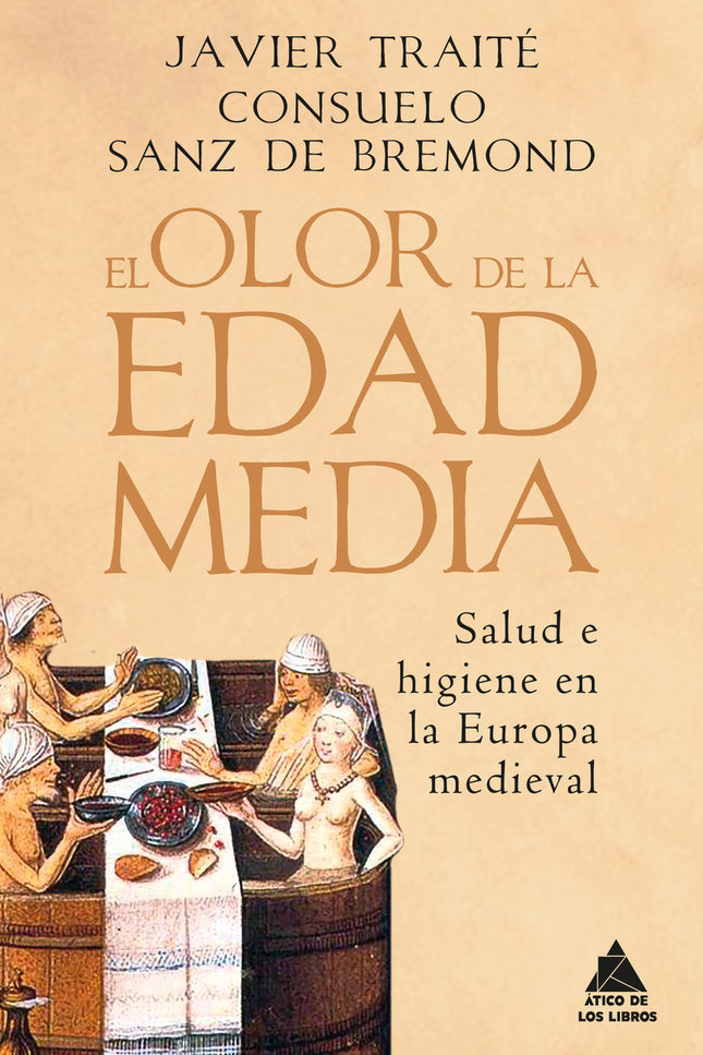 El Olor De La Edad Media