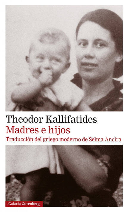 Libro Madres E Hijos: A los sesenta y ocho años, Theodor Kallifatides, exiliado en Suecia desde hace más de cuatro décadas, visita a su madre de noventa y dos, que sigue residiendo en Atenas. Ambos saben que puede ser uno de sus últimos encuentros.