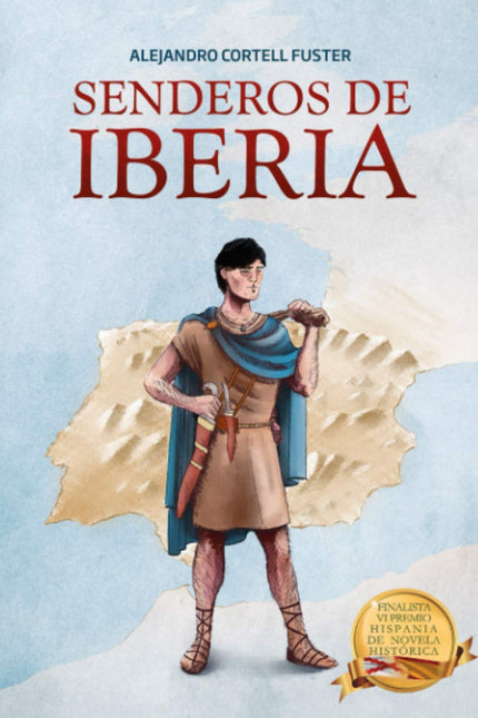 Libro Senderos De Iberia: Iberia, siglo IV a. C.