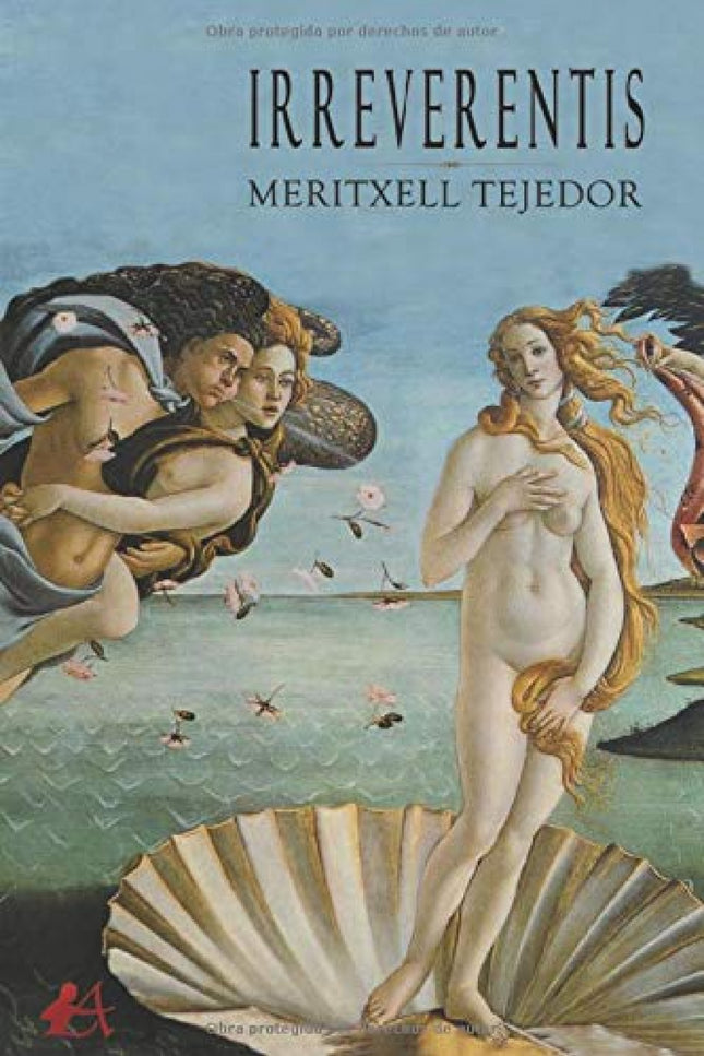 Libro Irreverentis: Irreverentis es un libro diferente que refleja en cada una de sus páginas lo más intrínseco del ser humano. Es un libro con alma.