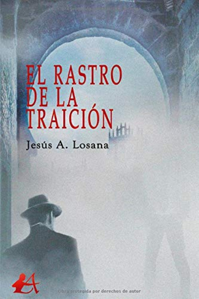 Portada del libro El Rastro De La Traición