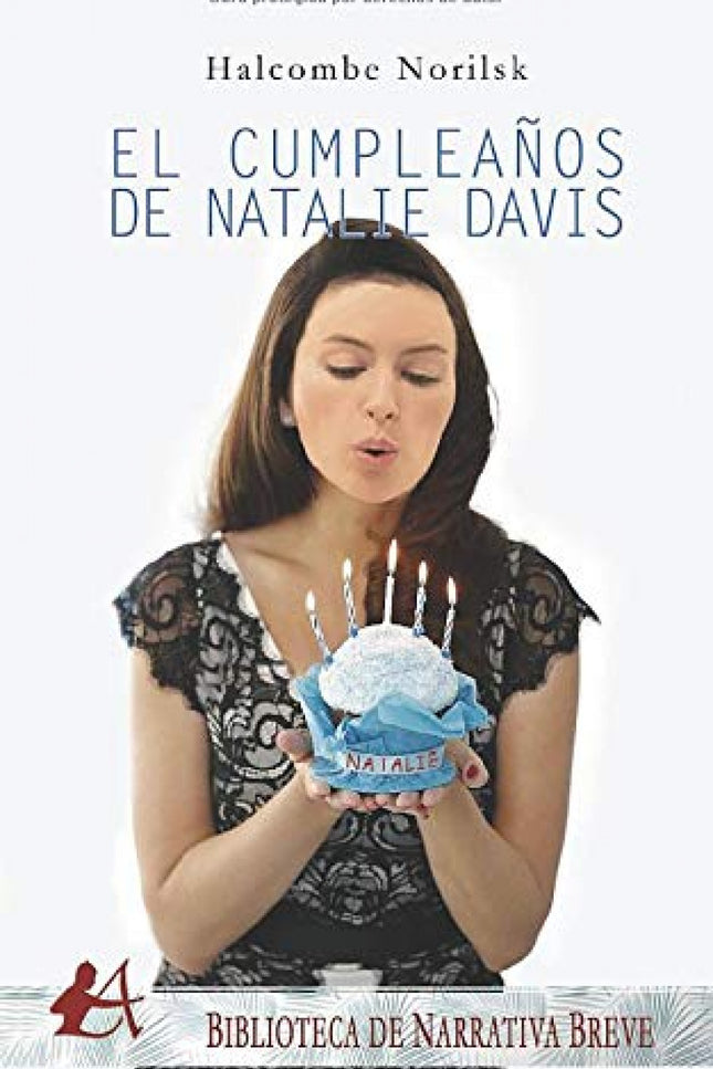 Libro El Cumpleaños De Natalie Davis: Lo que iba a ser un tranquilo, idílico y conmovedor verano en la comarca rural de Tarazona y el Moncayo, se convierte en una excitante, peligrosa y sorprendente aventura que cambia la vida de Natalie Davis para siempre. Cuando el verano termina, Natalie vuelve a Nueva York para seguir estudiando Derecho e intentar ser supermodelo.