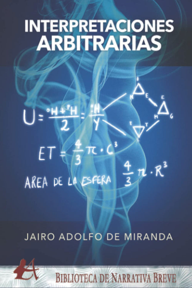 Interpretaciones Arbitrarias