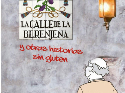 Libro La Calle De La Berenjena Y Otras Historias Sin Gluten: ¿Qué ocurre cuando la lógica -a veces ilógica- que nos mueve se invierte? A esta peculiar quiebra de la cotidianidad se enfrentan los personajes de La calle de la berenjena y otras historias sin gluten, perdidos en un mundo que creen conocer, pero en el que realmente nada es lo que parece.