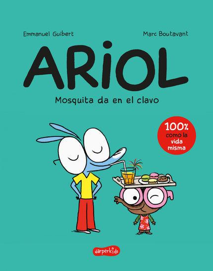 Ariol. Mosquita Da En El Clavo