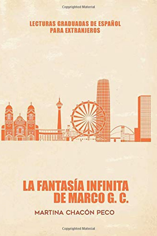 Portada del libro La Fantasía Infinita De Marco G.c.