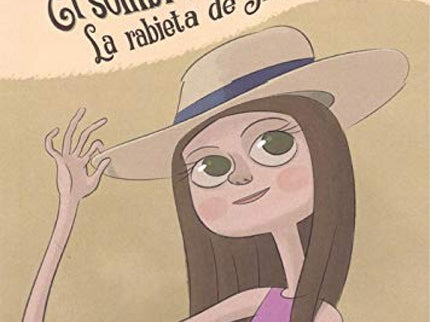 Portada del libro El Sombrero De Raquel - La Rabieta De Irene