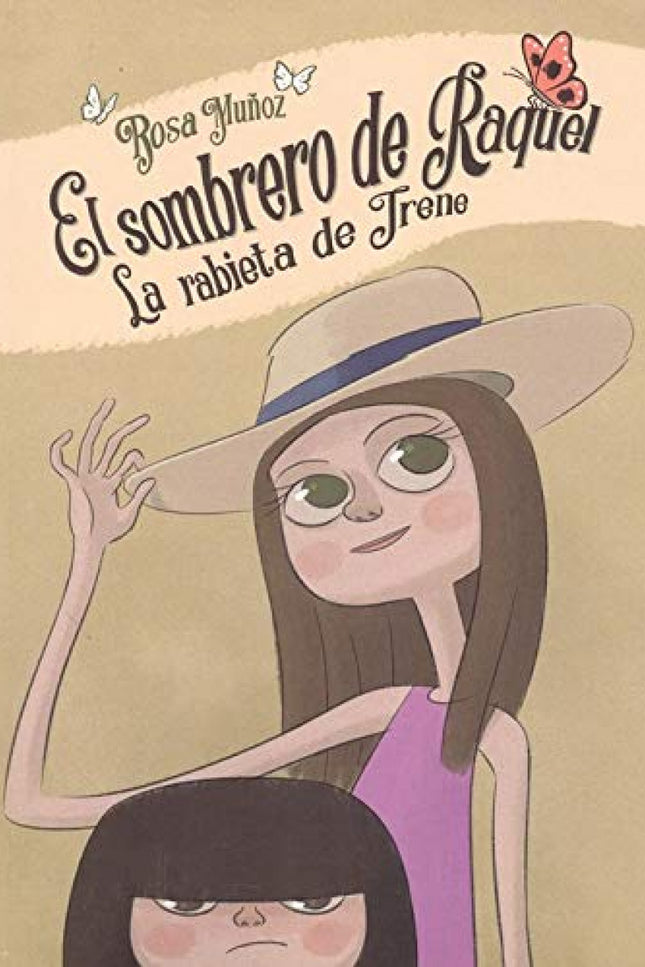 Portada del libro El Sombrero De Raquel - La Rabieta De Irene